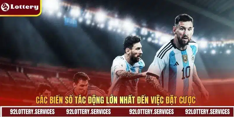Các biến số tác động lớn nhất đến việc đặt cược Các biến số tác động lớn nhất đến việc đặt cược