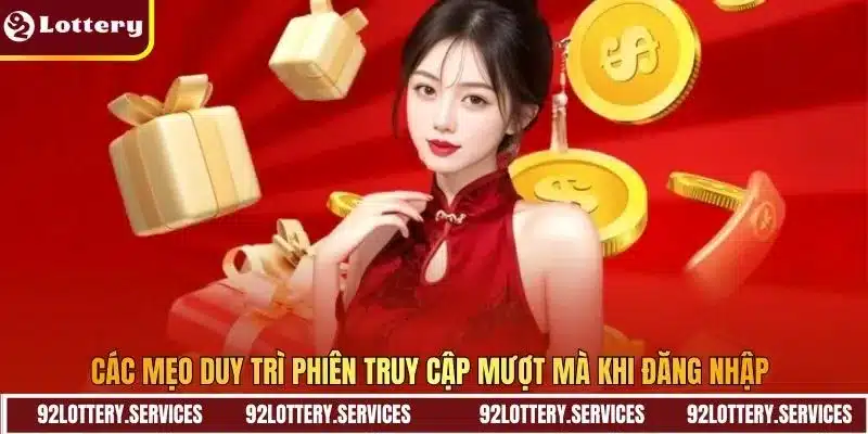 Các mẹo duy trì phiên truy cập mượt mà khi đăng nhập