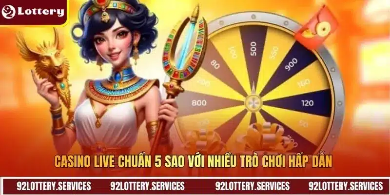 Casino Live chuẩn 5 sao với nhiều trò chơi hấp dẫn